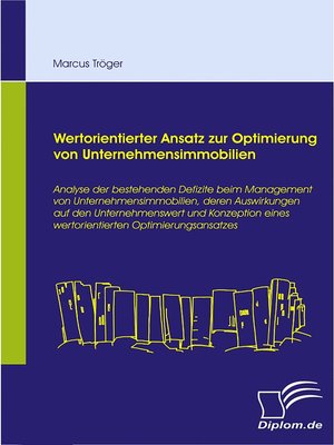 cover image of Wertorientierter Ansatz zur Optimierung von Unternehmensimmobilien